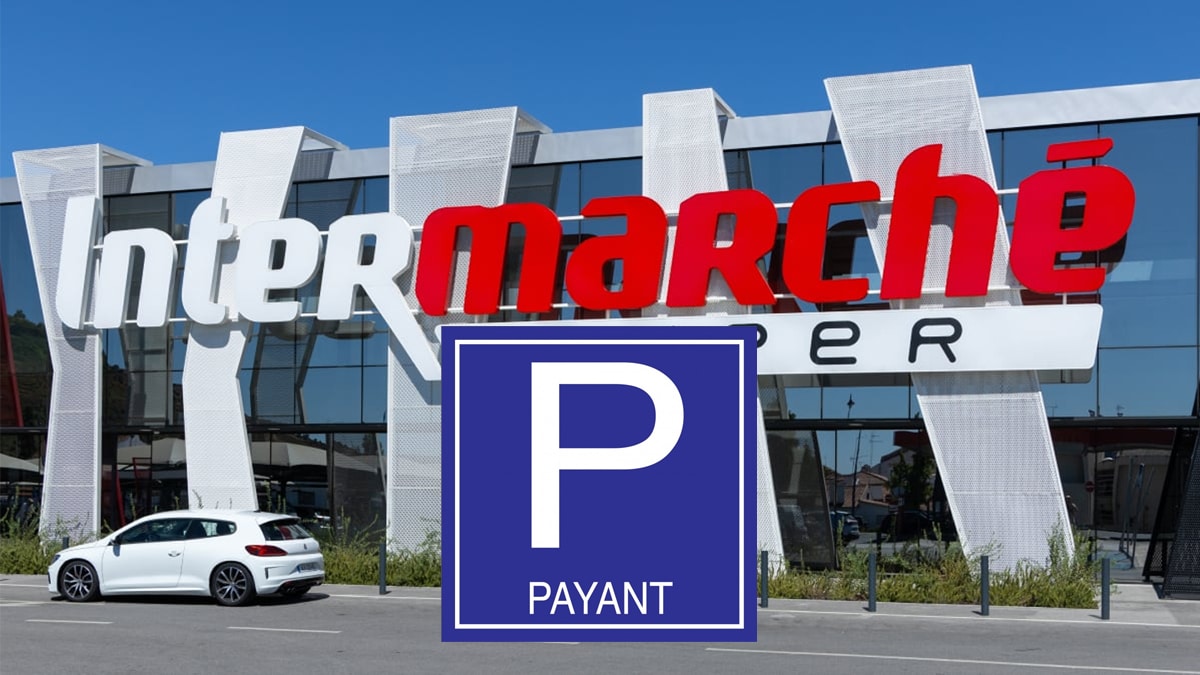 Intermarché rend son parking payant, pourquoi l’enseigne a-t-elle pris cette mesure contre l’avis de ses clients